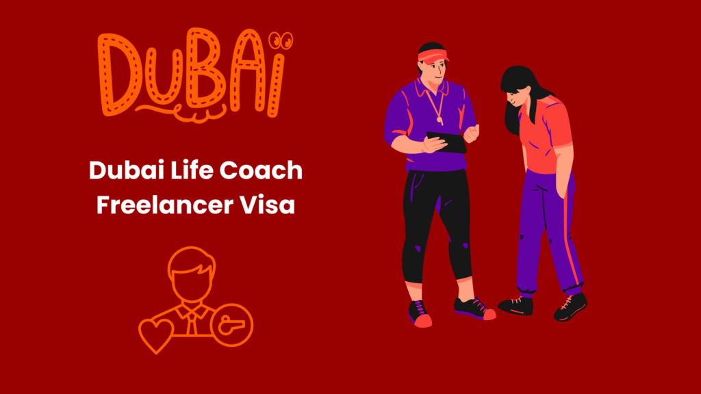 Dubai Freelance Visa for Life Coach